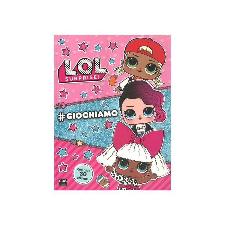 LOL SURPRISE - GIOCHIAMO
