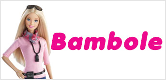 BAMBOLE                            